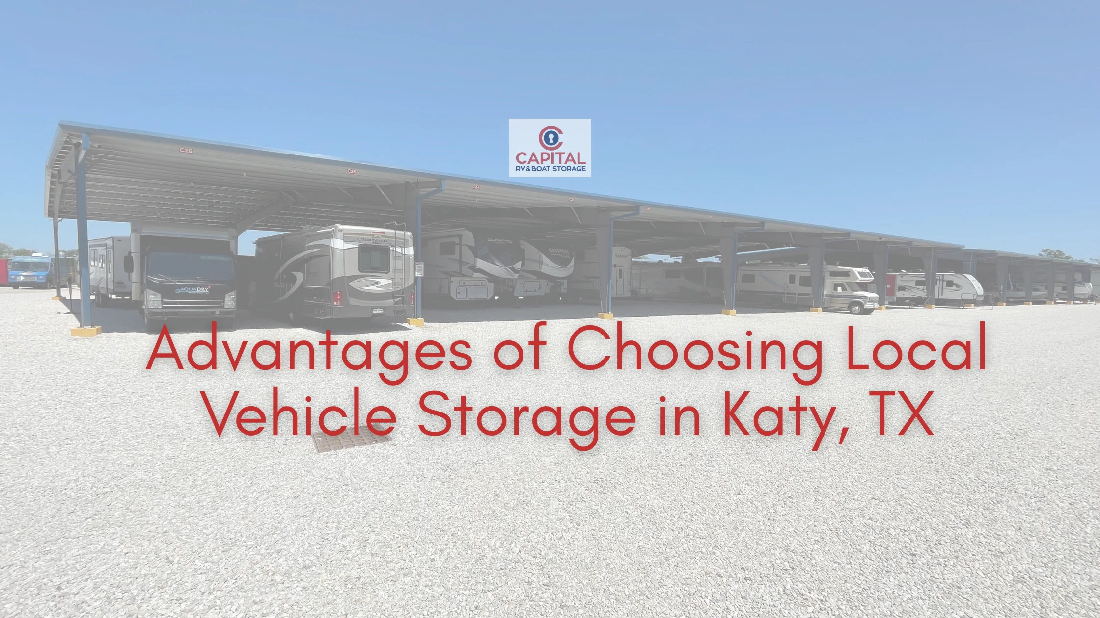 Advantages of Choosing Local Vehicle Storage in Katy, TX