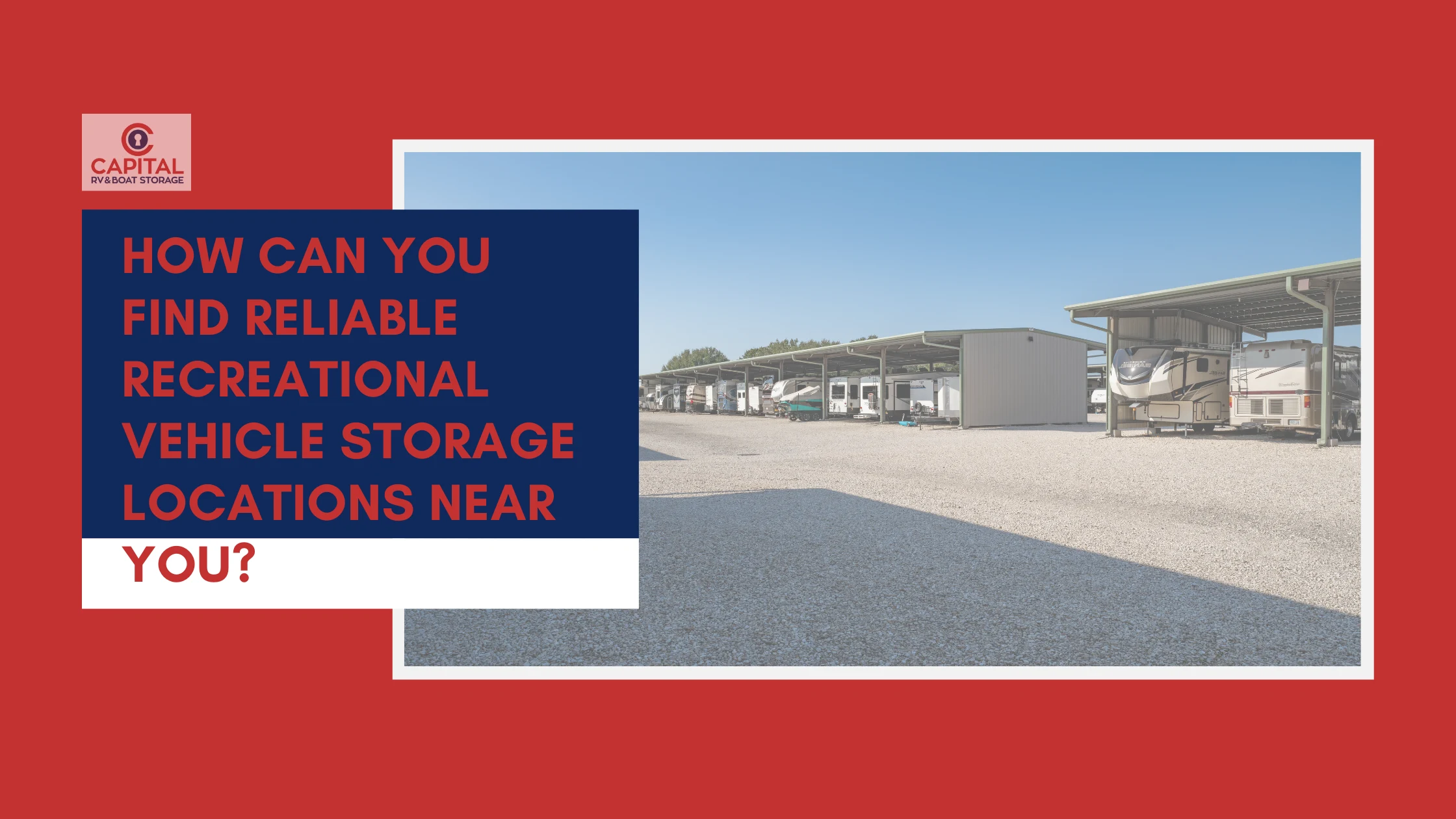 Find Secure RV Storage Locations Near You
