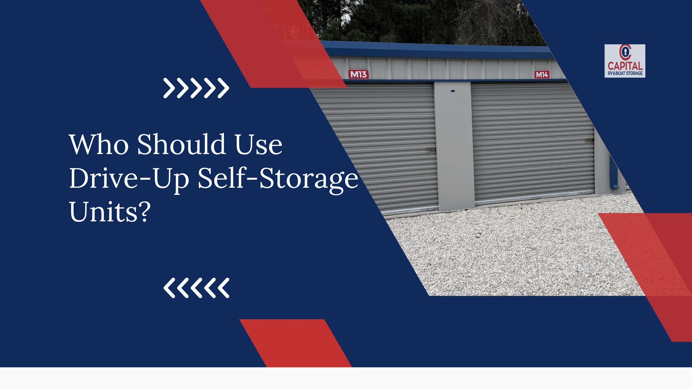 Who Should Use Drive-Up Self-Storage Units