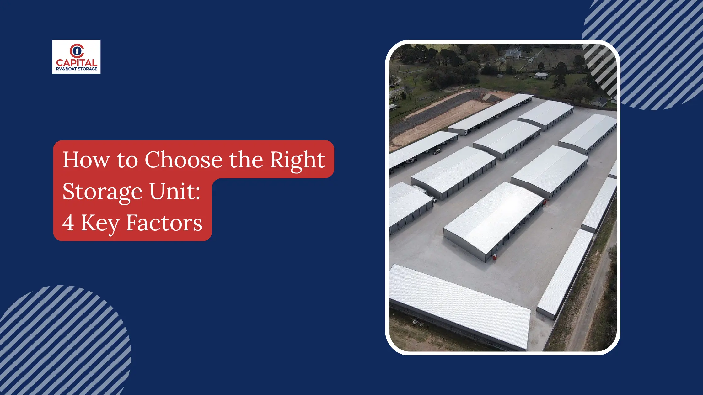 How to Choose the Right Storage Unit-4 Key Factors